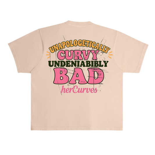 HC Signature T-Shirt {UNAPOLOGETICALLY Curvy UNDENIABLY BAD}