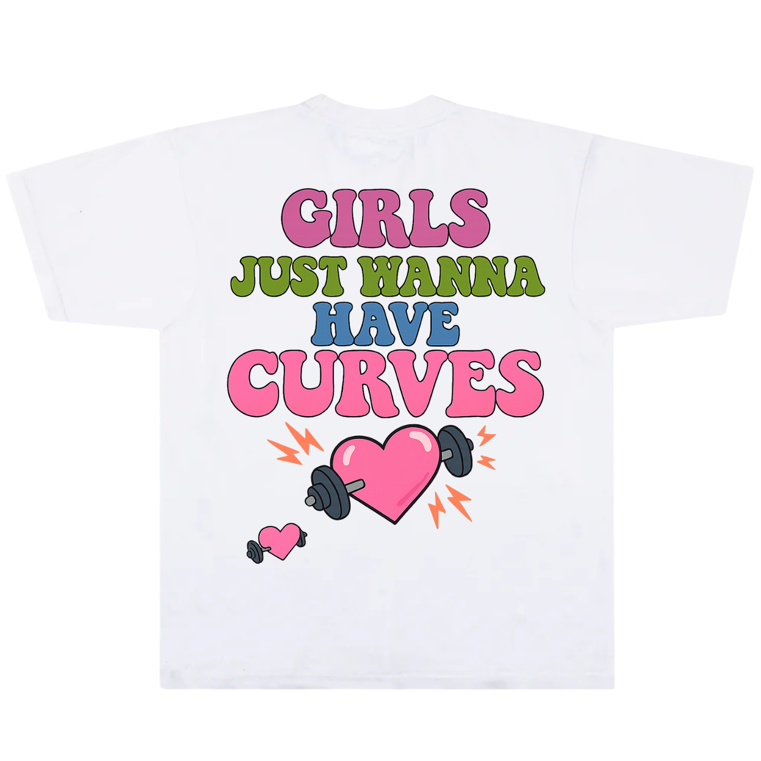 Girls Just Wanna Have Curves Tee